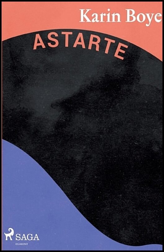 Boye, Karin | Astarte