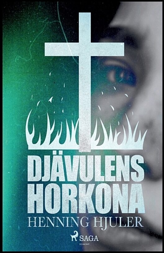 Hjuler, Henning | Djävulens horkona
