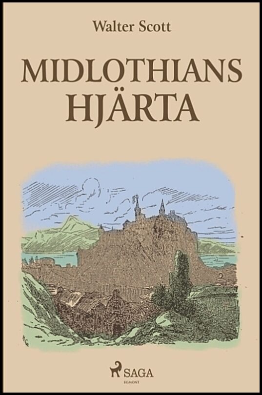Scott, Walter | Midlothians hjärta