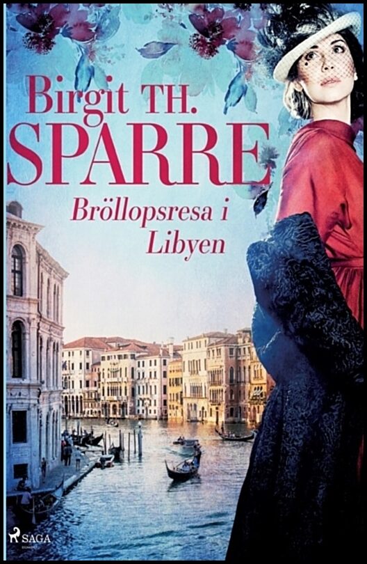 Th. Sparre, Birgit | Bröllopsresa i Libyen