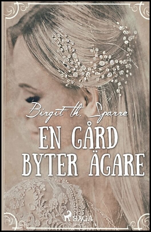Th. Sparre, Birgit | En gård byter ägare