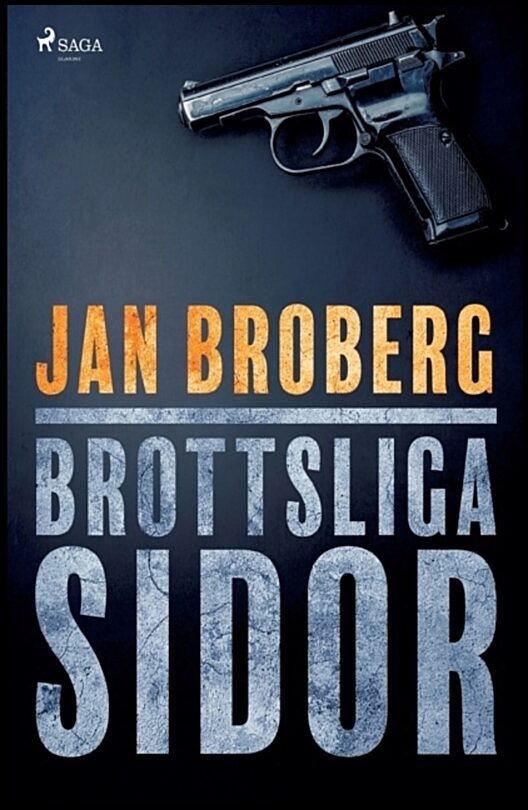 Broberg, Jan | Brottsliga sidor : Brottsliga sidor
