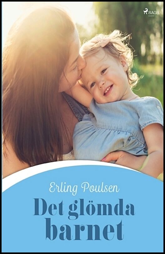 Poulsen, Erling | Det glömda barnet