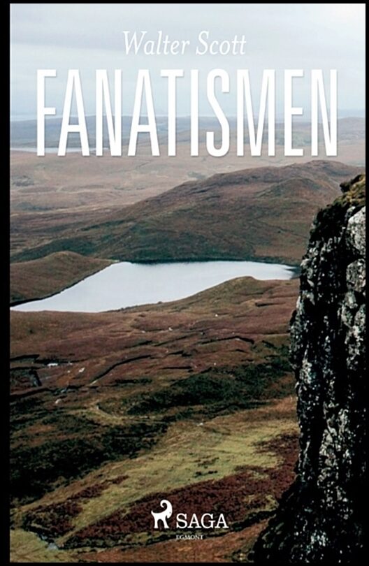 Scott, Walter | Fanatismen