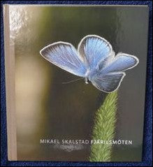 Skalstad, Mikael | Fjärilsmöten