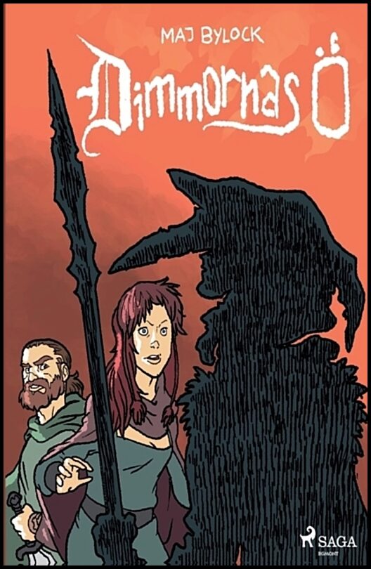 Bylock, Maj | Dimmornas ö