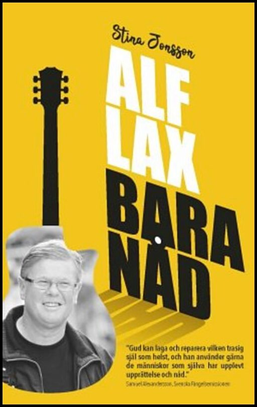 Jonsson, Stina | Alf Lax : Bara nåd