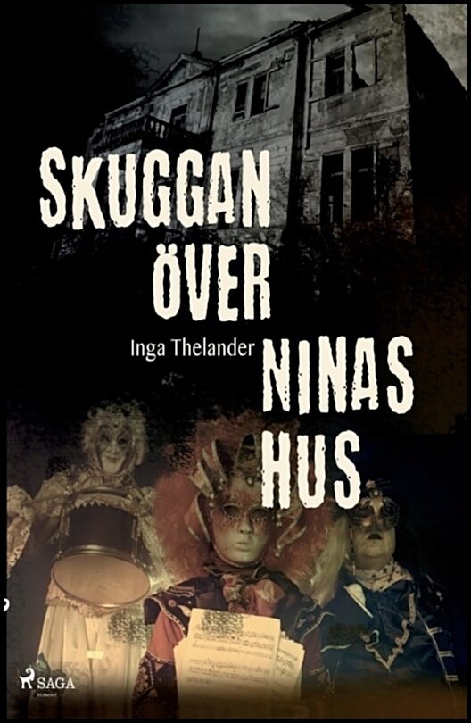 Thelander, Inga | Skuggan över Ninas hus