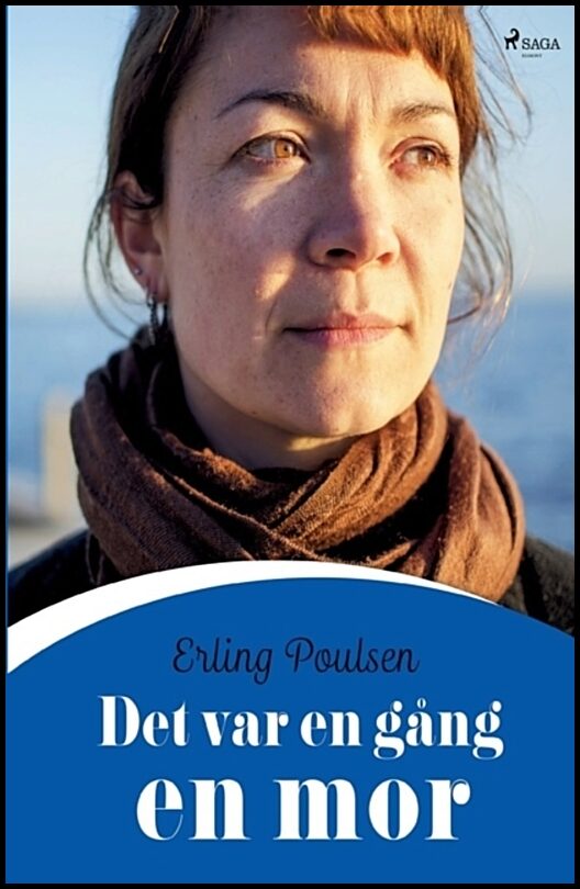 Poulsen, Erling | Det var en gång en mor