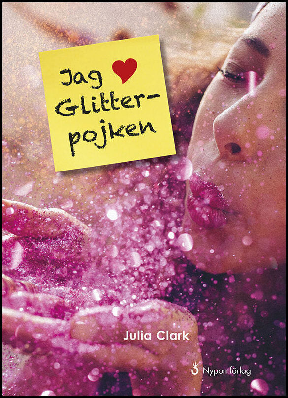 Clark, Julia | Jag hjärta Glitterpojken