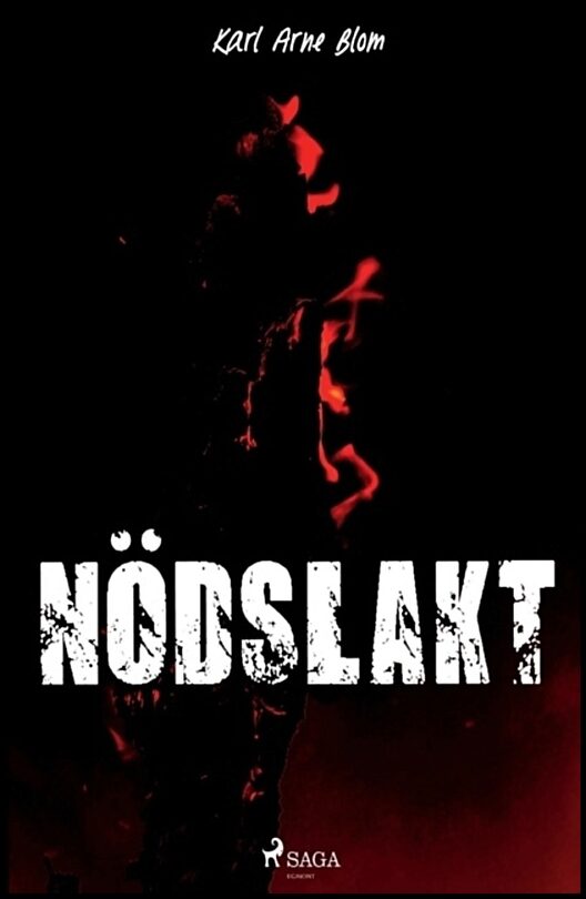Blom, Karl Arne | Nödslakt