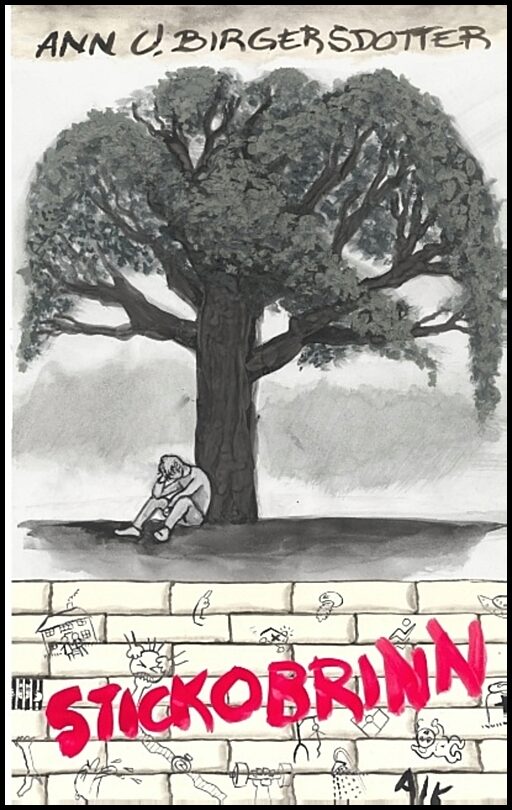 Birgersdotter, Ann U. | Stickobrinn : Stickobrinn