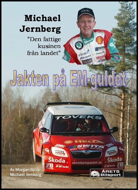 Jernberg, Michael| Björk, Morgan | Michael Jernberg : 'den fattige kusinen från landet'