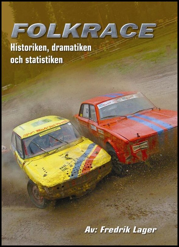 Lager, Fredrik | Historiken,dramatiken och statistiken