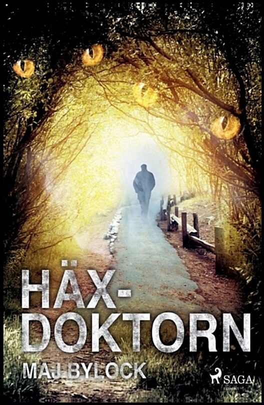 Bylock, Maj | Häxdoktorn