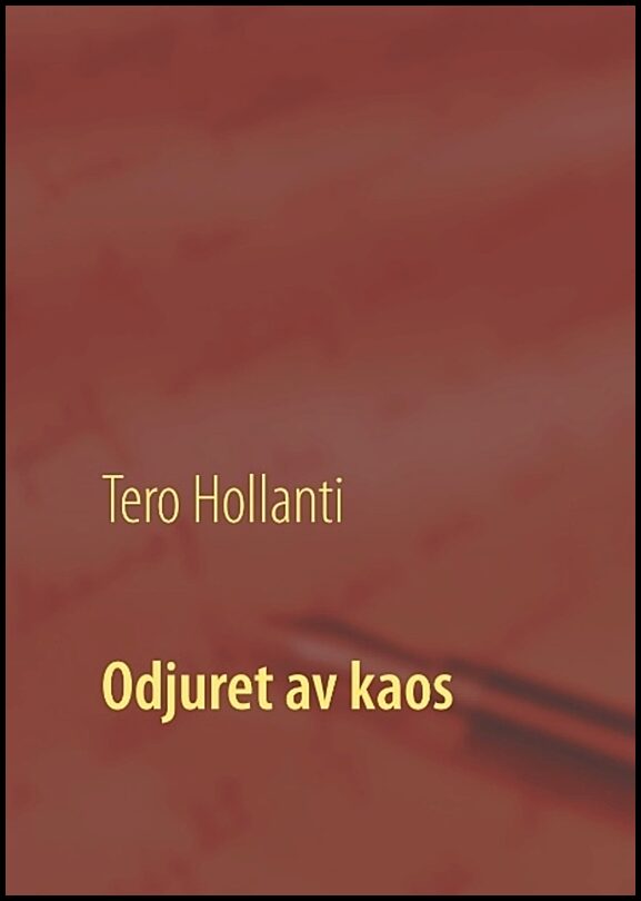 Hollanti, Tero | Odjuret av kaos : Vargflickan