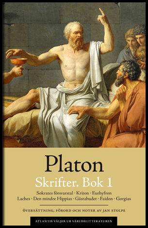 Platon | Skrifter. Bok 1. Sokrates försvarstal | Kriton | Euthyfron | Laches | Gästabudet | Faidon | Gorgias