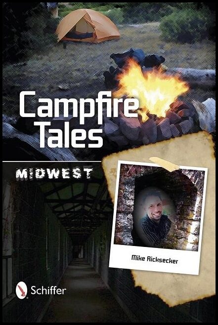 Mike Ricksecker | Campfire Tales Midwest