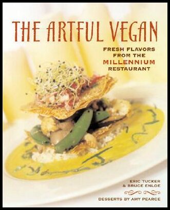 Tucker, Eric| Enloe, Bruce | The Artful Vegan
