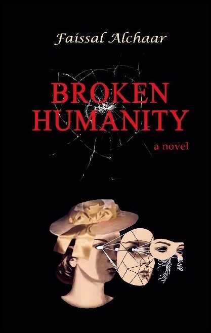 Alchaar, Faissal | Broken humanity