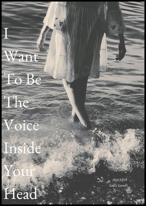 Lundh, Sallie | I want to be the voice inside your head