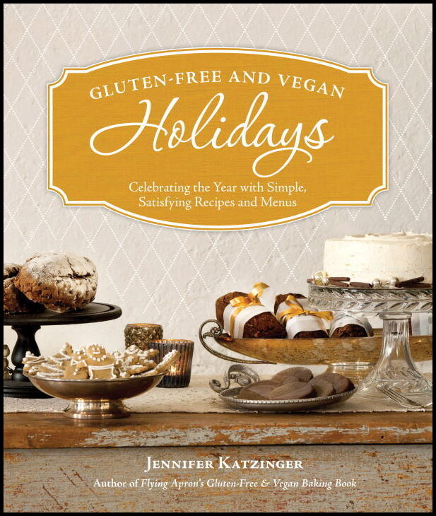 Katzinger, Jennifer | Gluten-Free and Vegan Holidays
