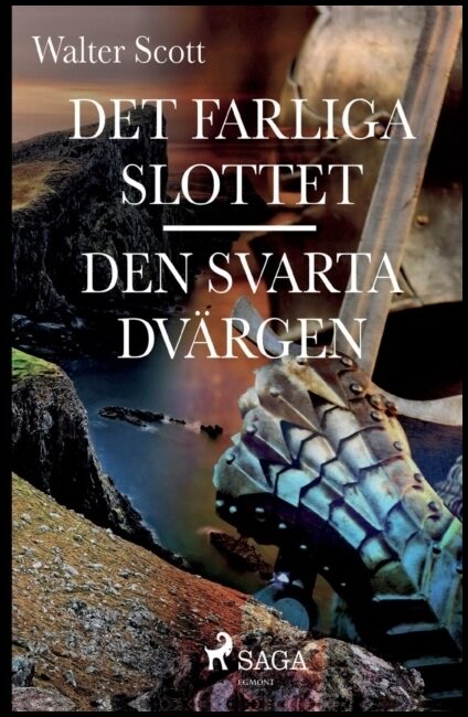 Scott, Walter | Det farliga slottet
