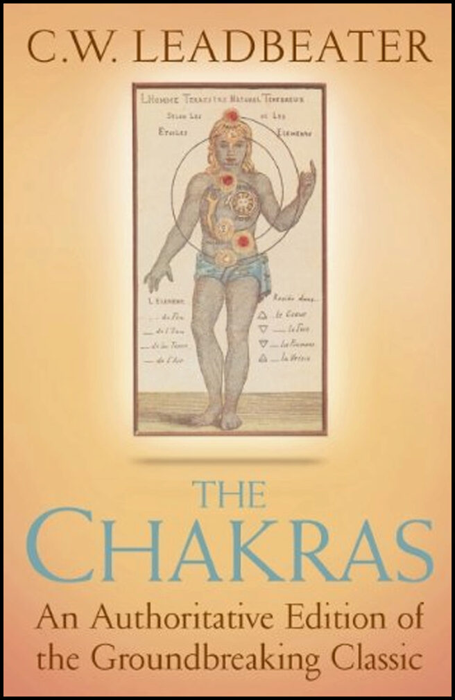 Leadbeater, Charles Webster | The Chakras