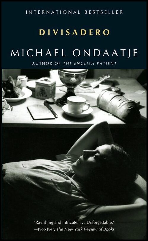 Ondaatje, Michael | Divisadero