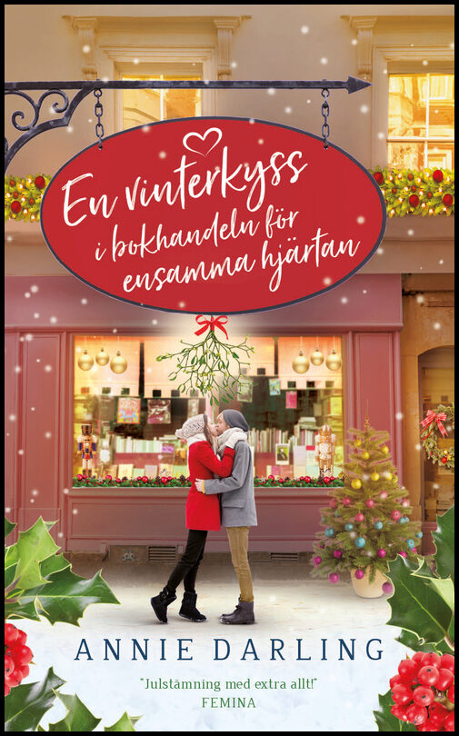 Darling, Annie | En vinterkyss i bokhandeln för ensamma hjärtan