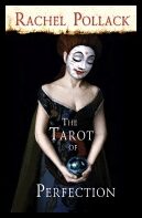 Pollack, Rachel | Tarot Of Perfection : A Book Of Tarot Tales