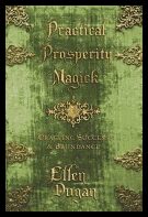 Dugan, Ellen | Practical Prosperity Magick : Crafting Success & Abundance