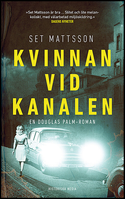 Mattsson, Set | Kvinnan vid kanalen