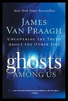 Van Praagh, James | Ghosts Among Us