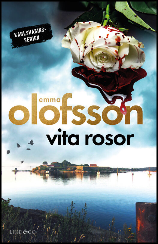 Olofsson, Emma | Vita rosor