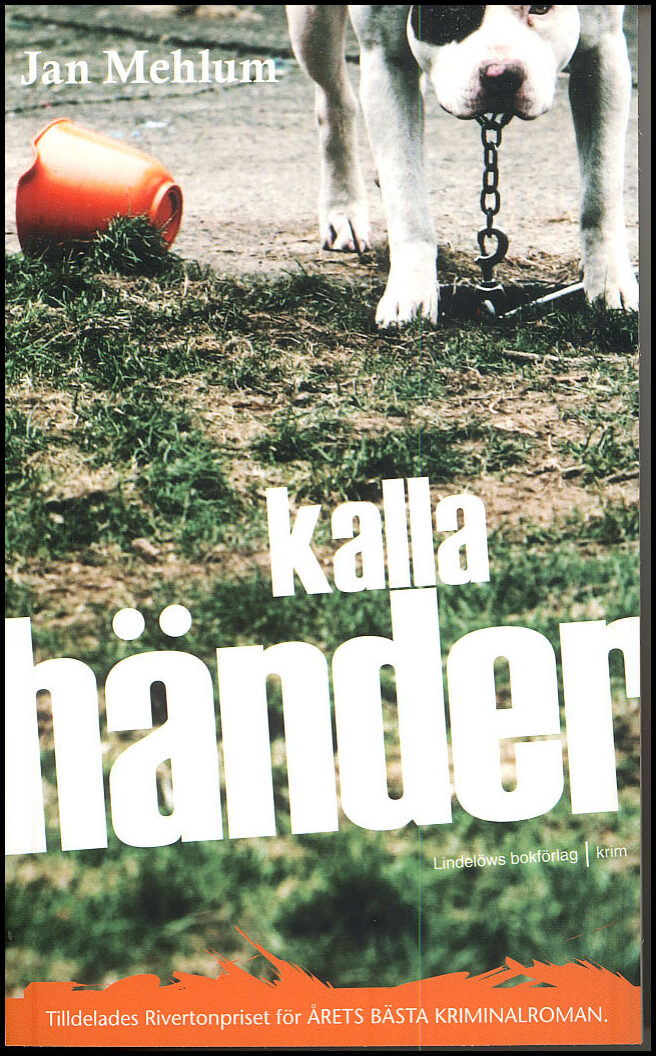 Mehlum, Jan | Kalla händer