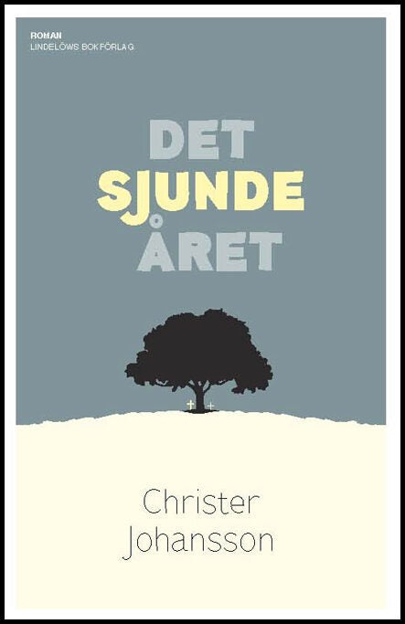 Johansson, Christer | Det sjunde året