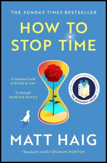 Haig, Matt | How to Stop Time