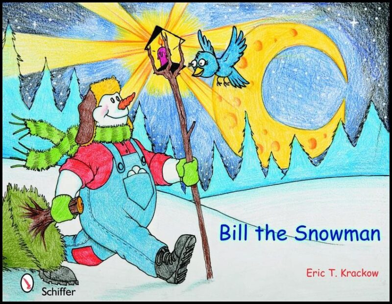 Krackow, Eric T. | Bill the snowman
