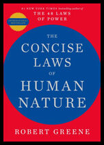 Greene, Robert | The Concise Laws of Human Nature