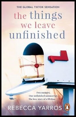 Yarros, Rebecca | The Things We Leave Unfinished