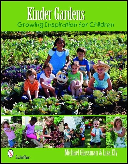 Glassman, Michael | Kinder gardens : Growing inspiration for children