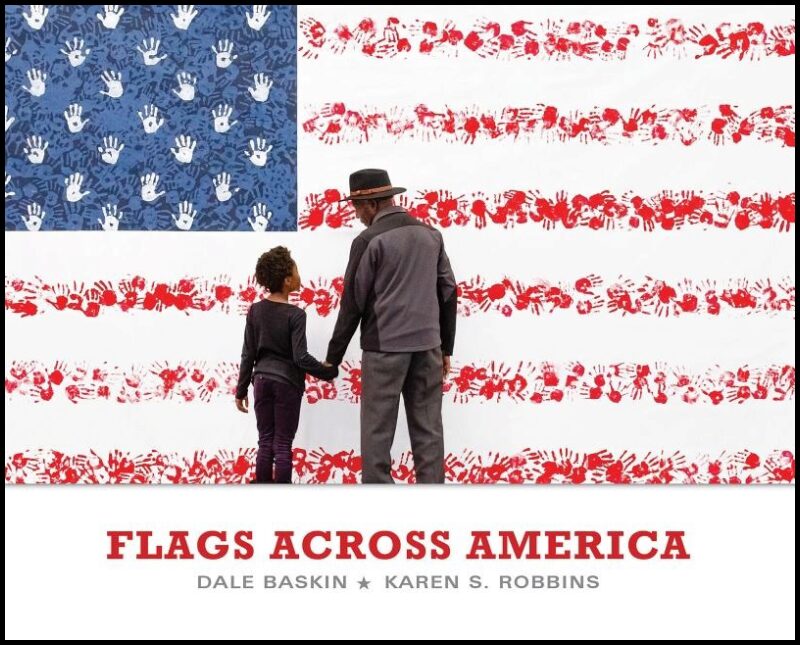 Karen S. Robbins - Dale Baskin | Flags Across America