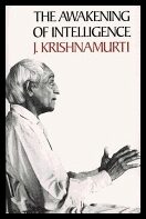 Krishnamurti, J | Awakening Of Intelligence