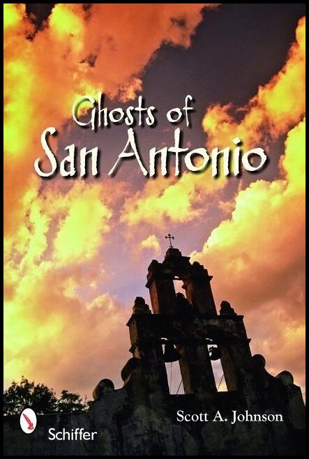 Johnson, Scott A. | Ghosts of san antonio