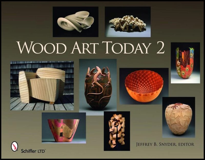 Jeffrey B. Snyder, editor | Wood Art Today 2