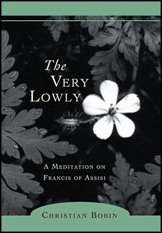 Bobin, Christian | The Very Lowly