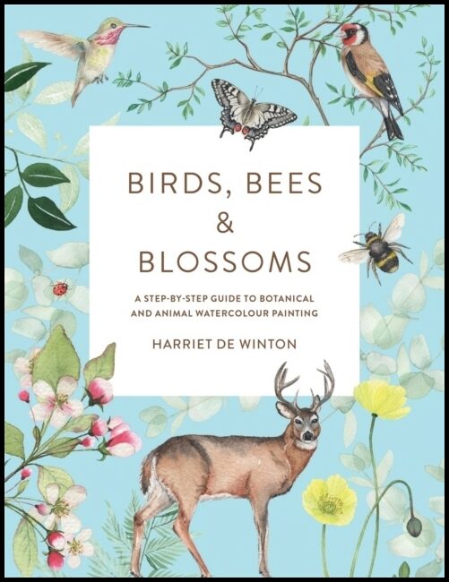 Winton, Harriet de | Birds, Bees & Blossoms