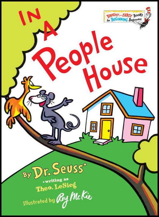 Dr Seuss | In a People House