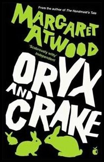 Atwood, Margaret | Oryx and Crake